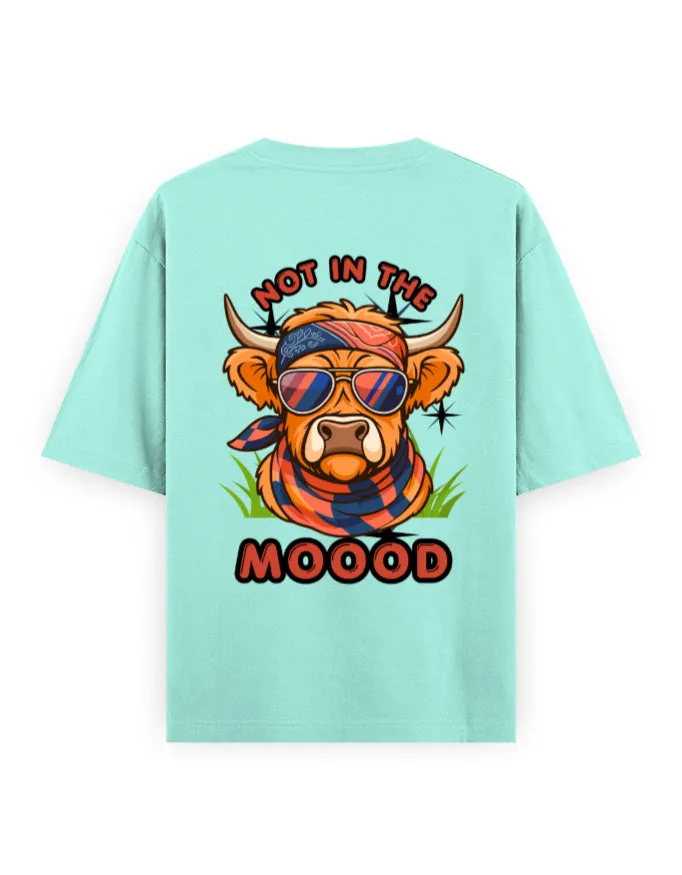 Not in the Moood Unisex Oversized T-Shirt