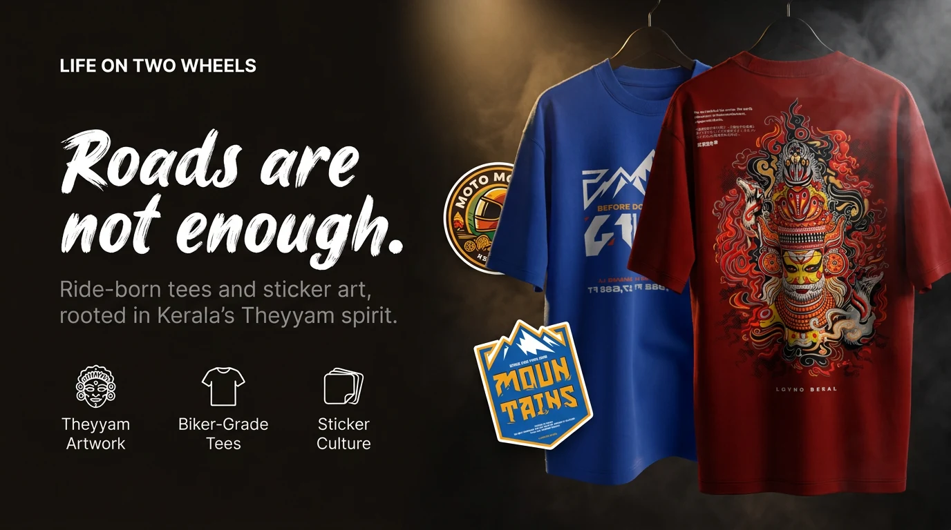 Life On Two Wheels — ride-born tees and sticker art from Kannur